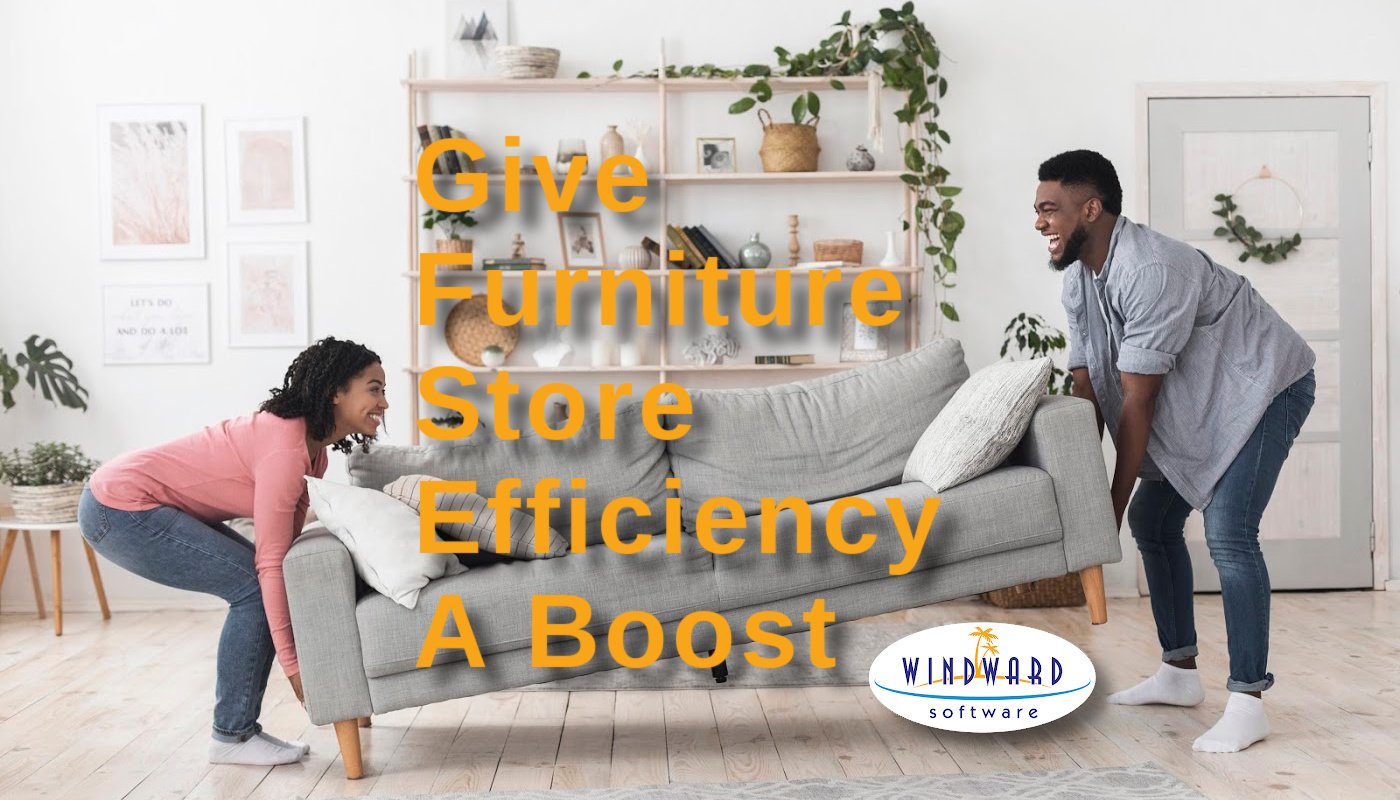 give-furniture-store-efficiency-a-boost