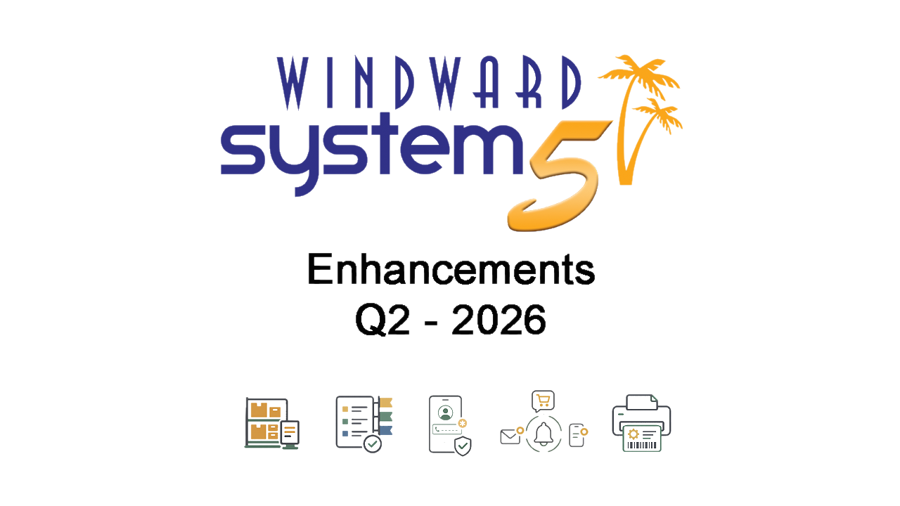 Q2 - 2026 System Five Enhancements