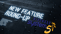 New Feature Round-up