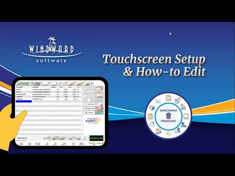 Touchscreen Setup & How-to Edit