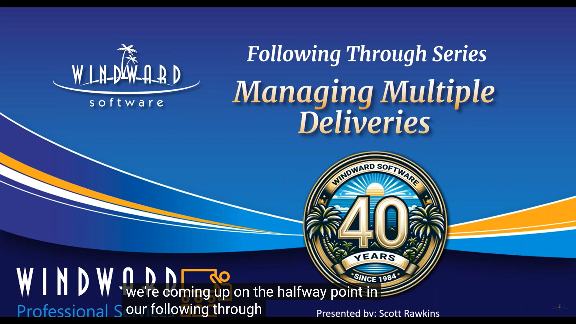 Dealing With Multiple Deliveries/Partial Deliveries